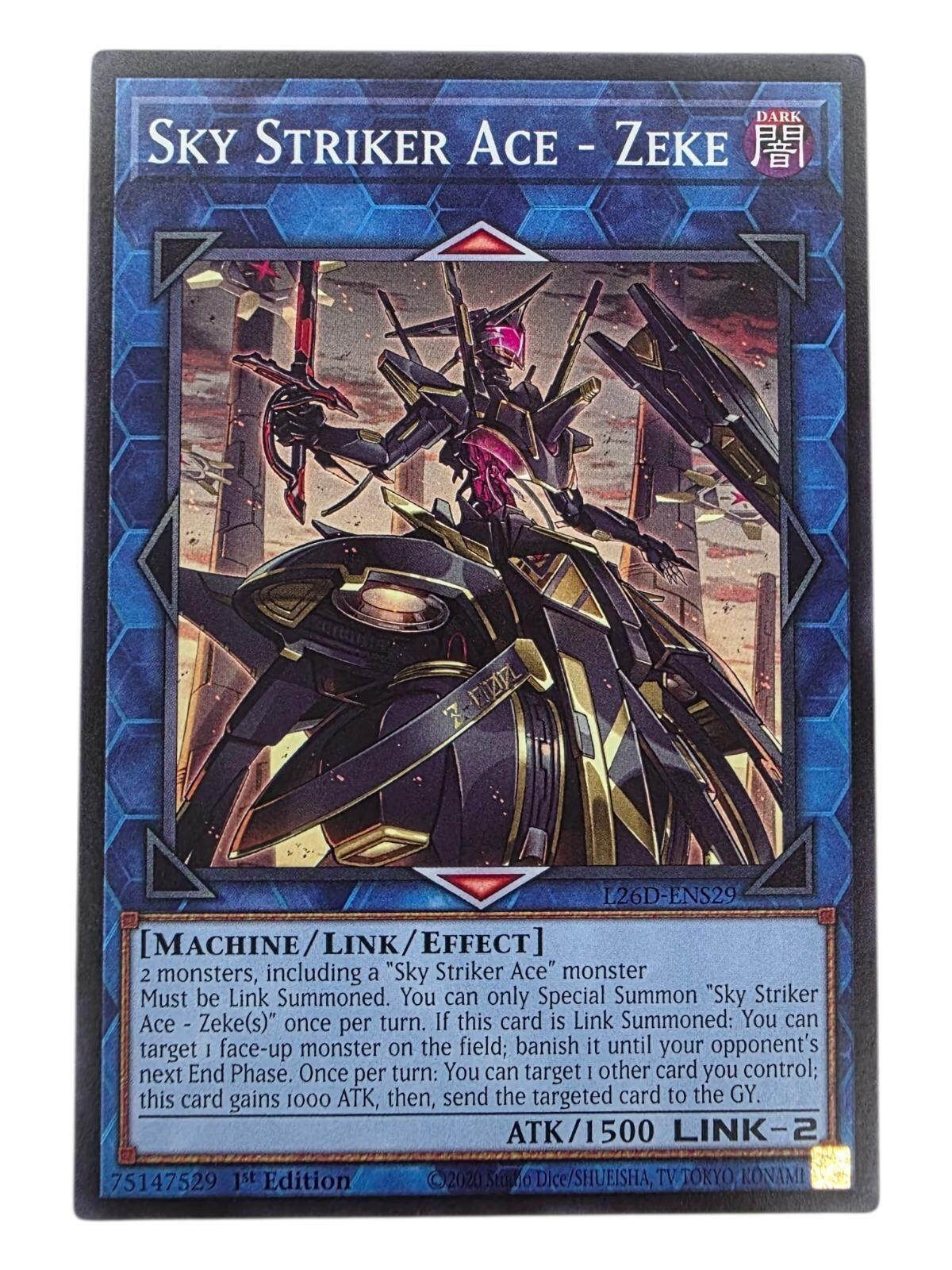 Sky Striker Ace - Zeke 1st Edition Common Legendary Modern Decks 2026 L26D-ENS29