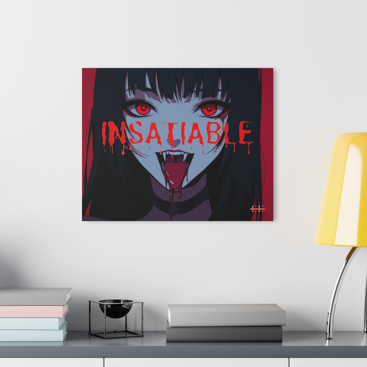 "INSATIABLE" acrylic masterpiece featuring an anime girl with dark hair, glowing red eyes, and dripping red text.