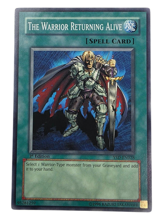 The Warrior Returning Alive 1st Edition Yu-Gi-Oh! spell card.