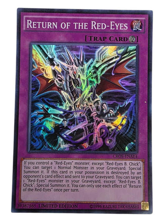Return of the Red-Eyes Yu-Gi-Oh! Super Rare trap card from Crossed Souls.