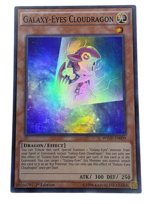 Galaxy-Eyes Cloudragon 1st Edition Super Rare Yu-Gi-Oh! card showing a dragon monster in a cosmic setting.