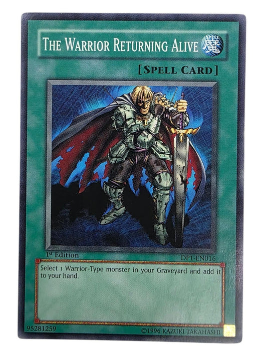 The Warrior Returning Alive green Yu-Gi-Oh! spell card featuring a warrior in armor and cape holding a sword.