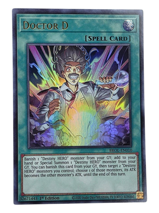 Doctor D 1st Edition Ultra Rare Yu-Gi-Oh! card BROL-EN010.